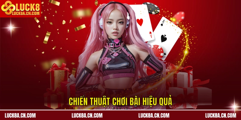 Bài Xì Dách LUCK8 – Chiến Thuật Và Lưu Ý Quan Trọng 2 Chiến thuật chơi bài xì dách hiệu quả